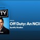 Off Duty : An NCIS Rewatch : dcouvrez le podcast !